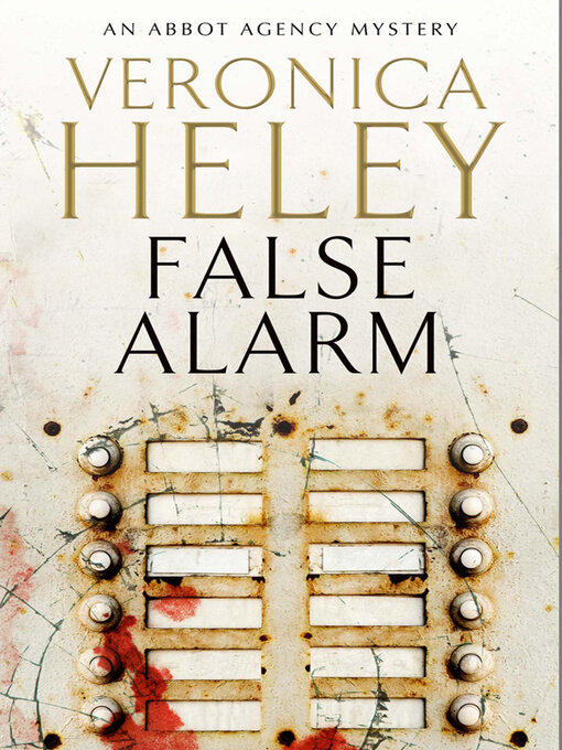 Title details for False Alarm by Veronica Heley - Available